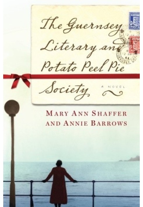 The Guernsey Literary and Potato Peel Pie Society