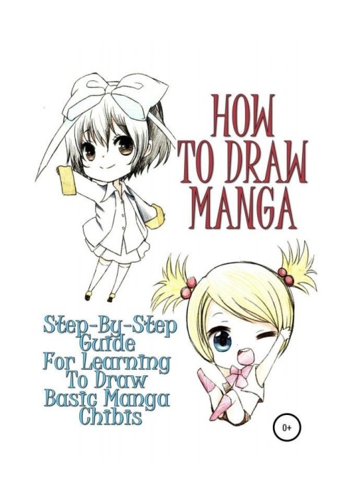 How to draw manga: Step-by-step guide for learning to draw basic manga chibis