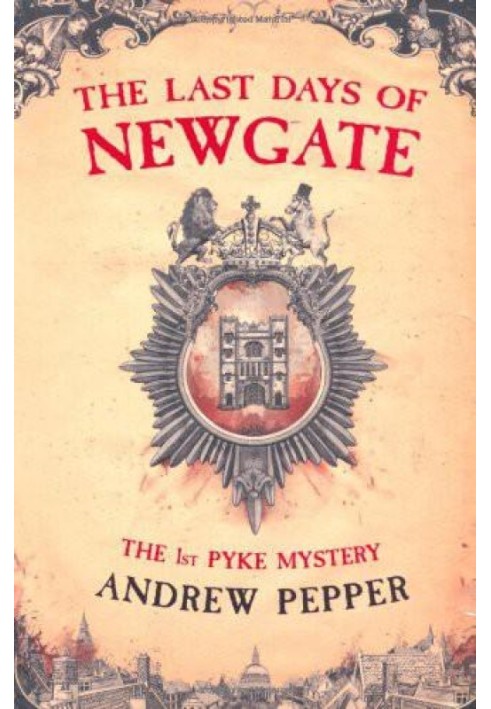 The Last Days of Newgate