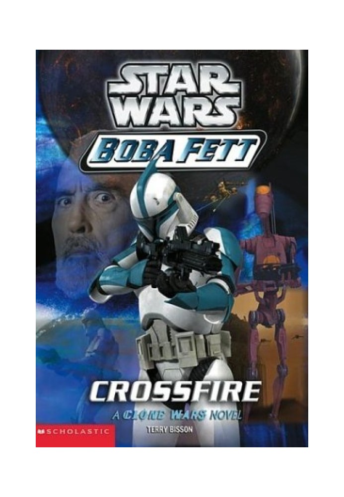 Star Wars. Boba Fett: 2. Crossfire