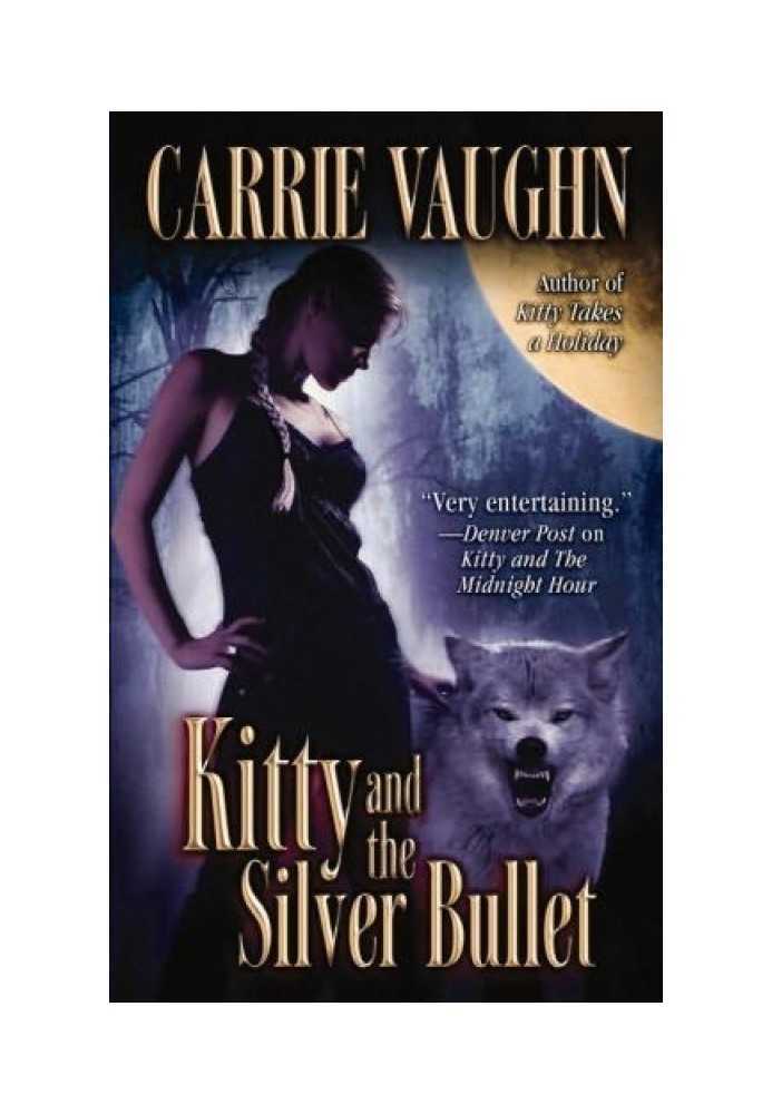 Kitty and the Silver Bullet