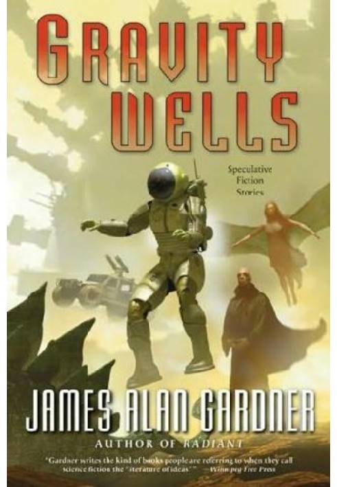 Gravity Wells (Short Stories Collection)