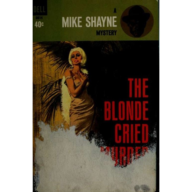 The Blonde Cried Murder