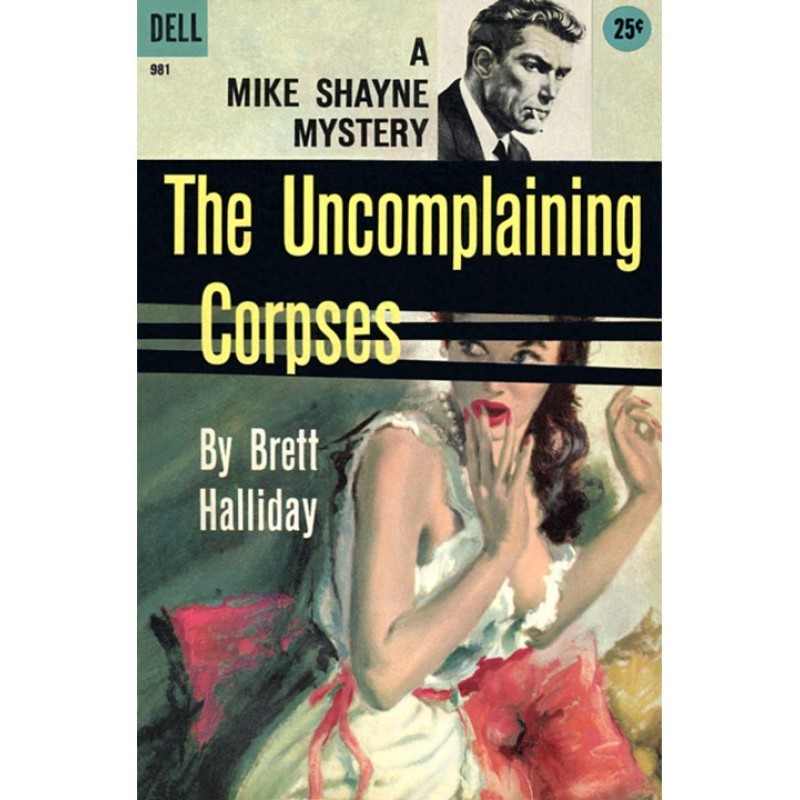 The Uncomplaining Corpses
