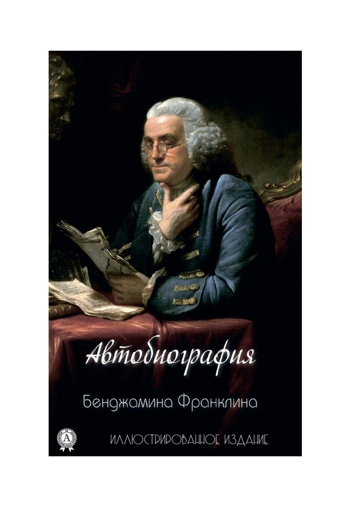 Autobiography of Benjamin Franklin