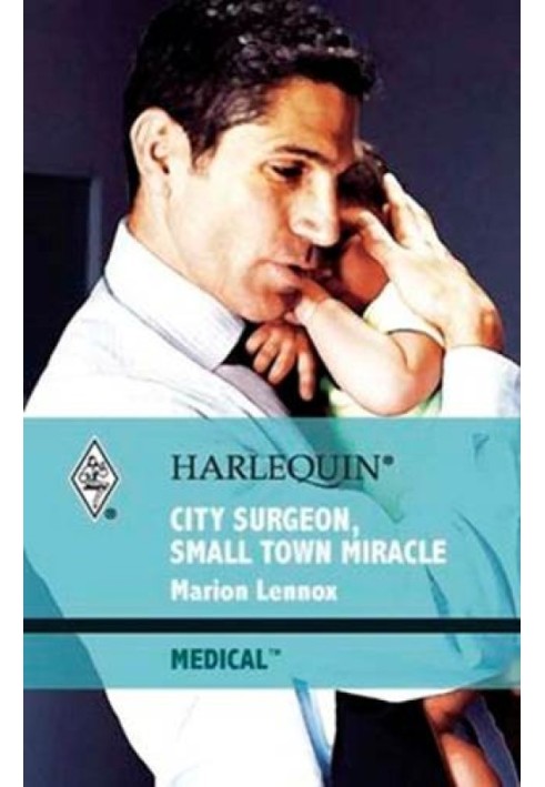 City Surgeon, Small Town Miracle