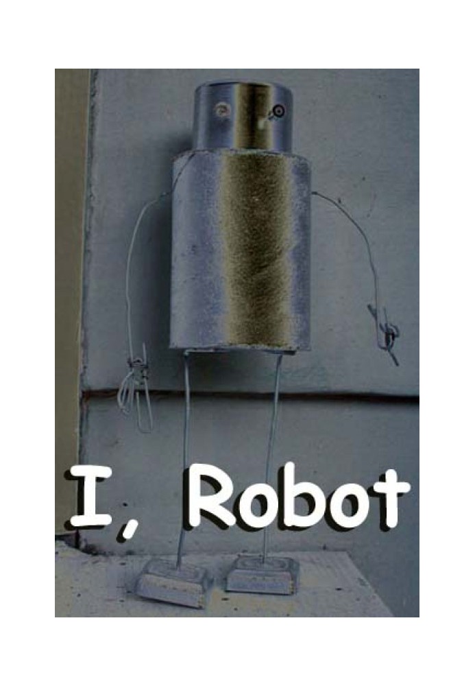 I, Robot