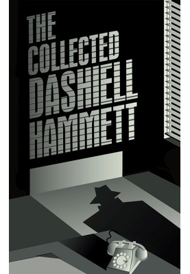 The Collected Dashiell Hammett