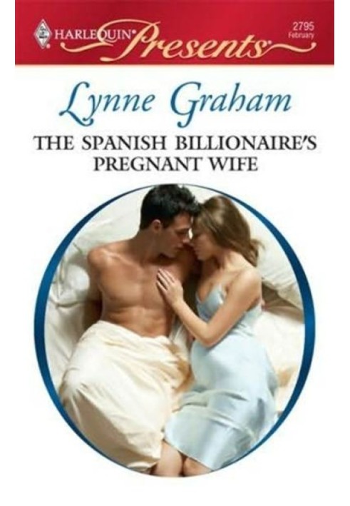 The Spanish Billionaire’s Pregnant Wife