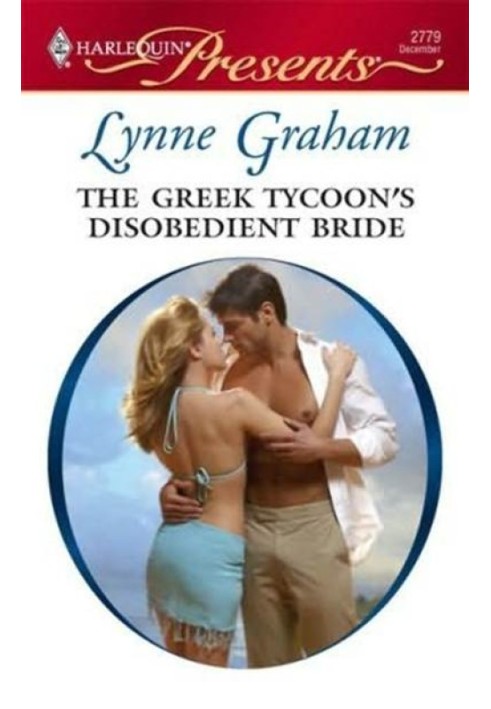 The Greek Tycoon’s Disobedient Bride