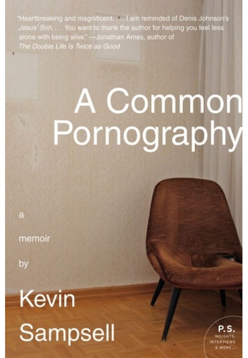 A Common Pornography: A Memoir