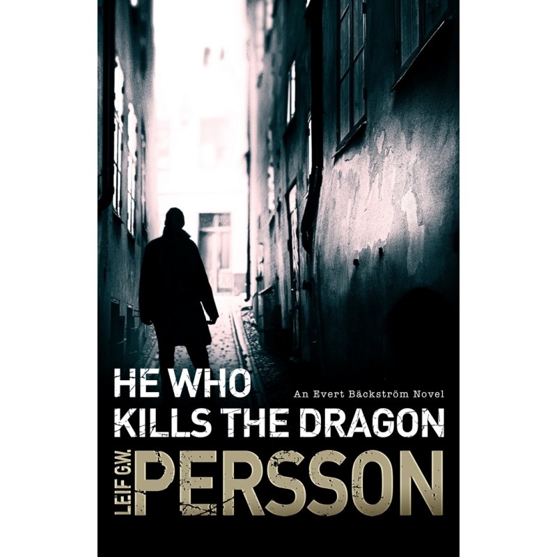 He Who Kills the Dragon