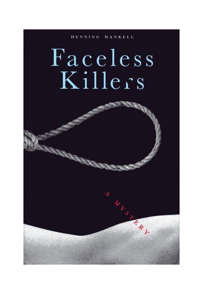 Faceless Killers