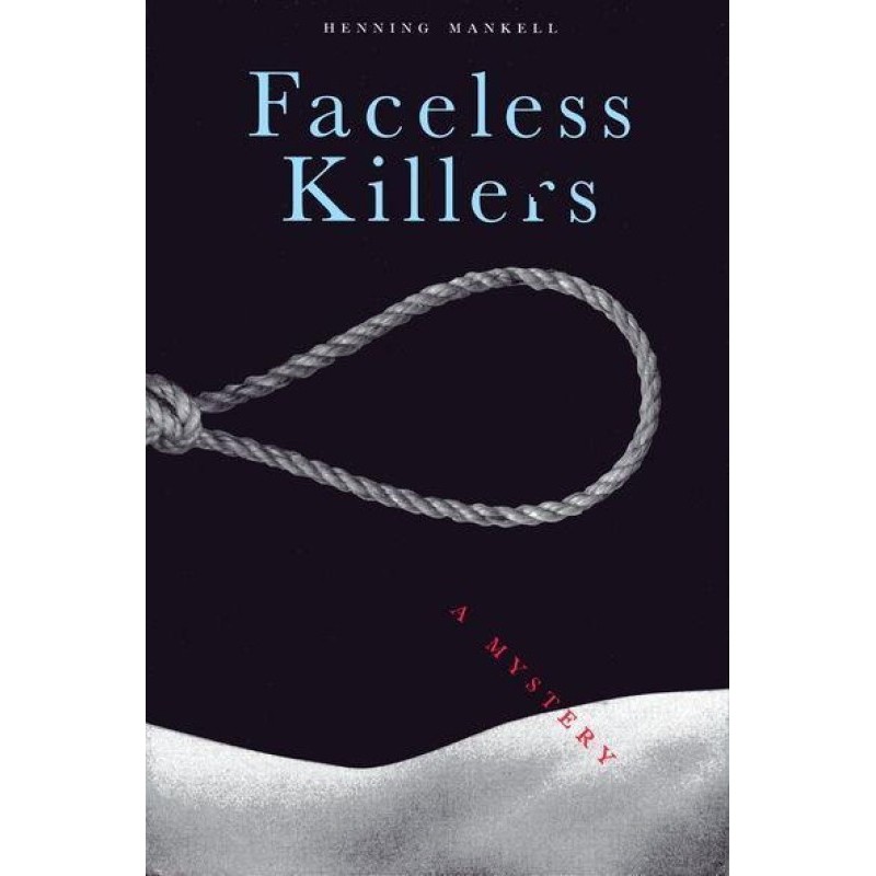 Faceless Killers