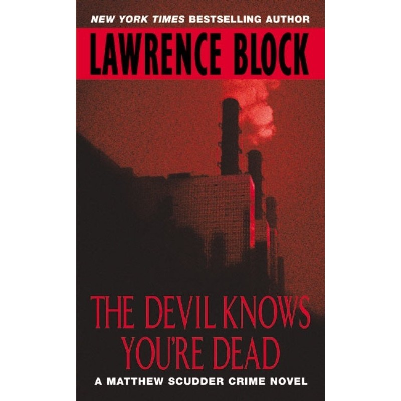 The Devil Knows You’re Dead
