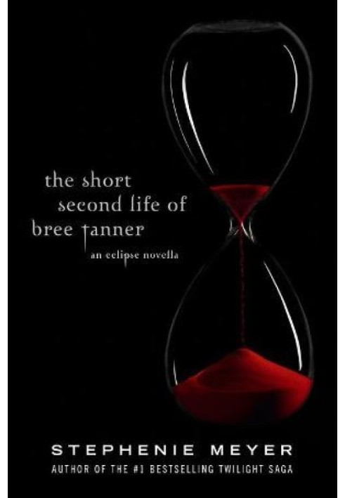 The Short Second Life of Bree Tanner