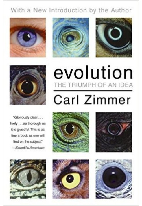 Evolution: The Triumph of an Idea