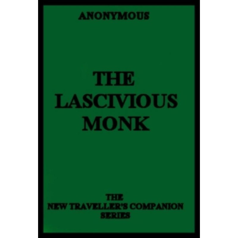 The Lascivious Monk