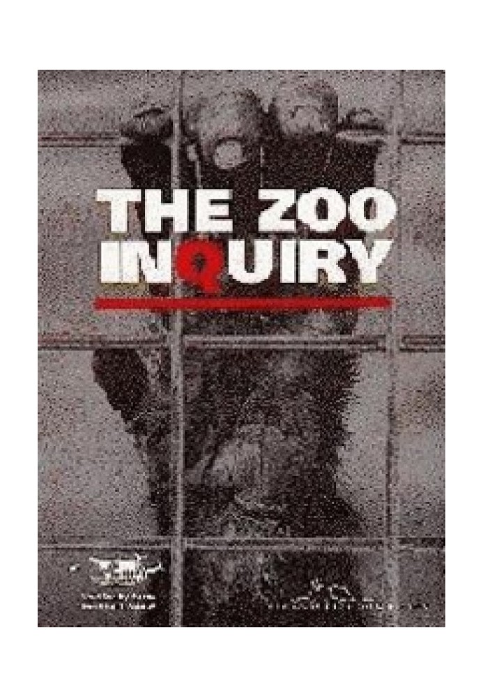 The Zoo Inquiry