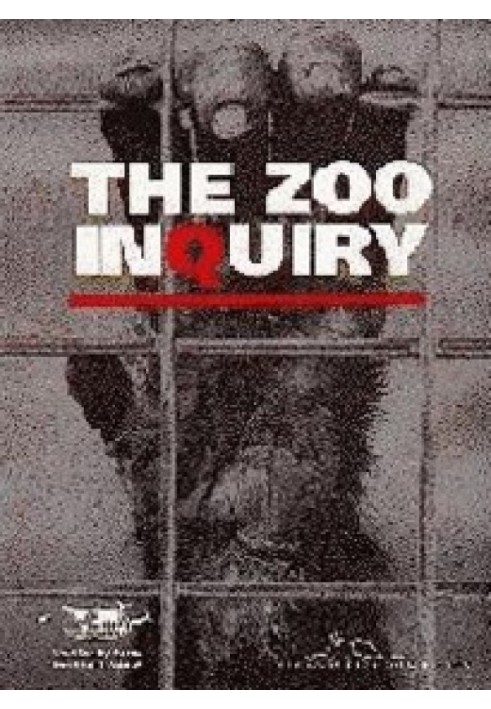 The Zoo Inquiry