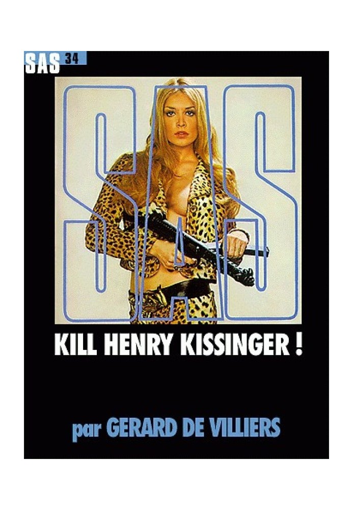 Kill Henry Kissinger!