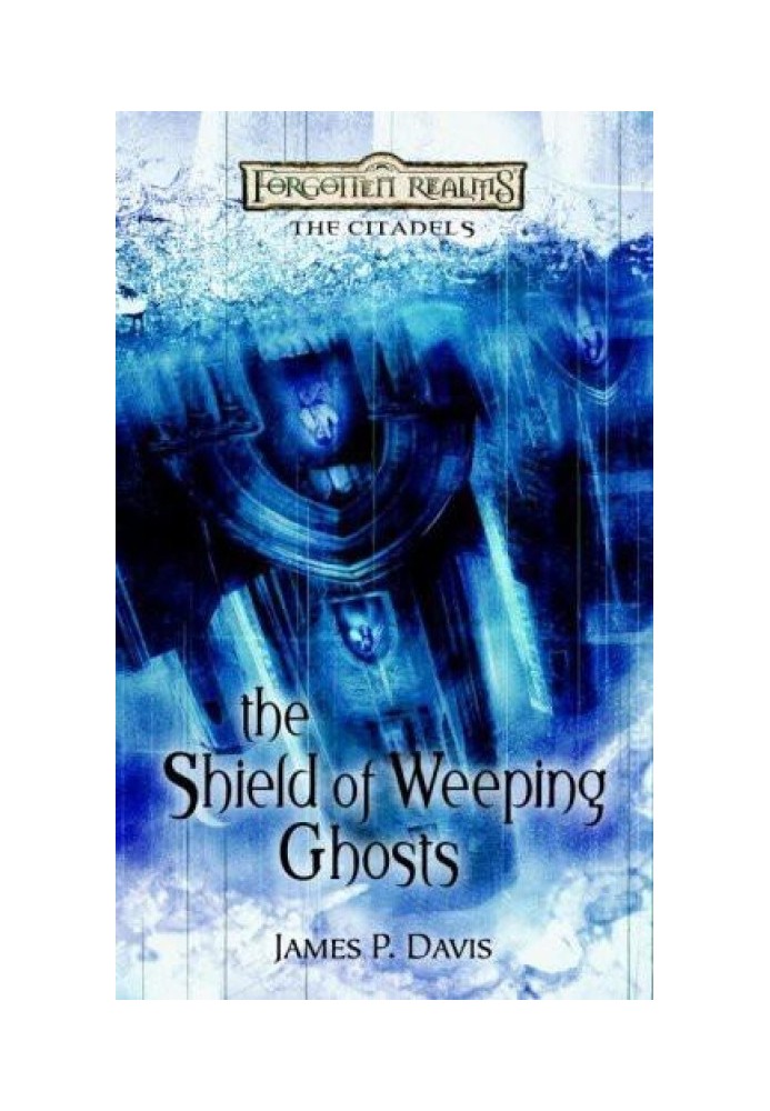 The Shield of Weeping Ghosts