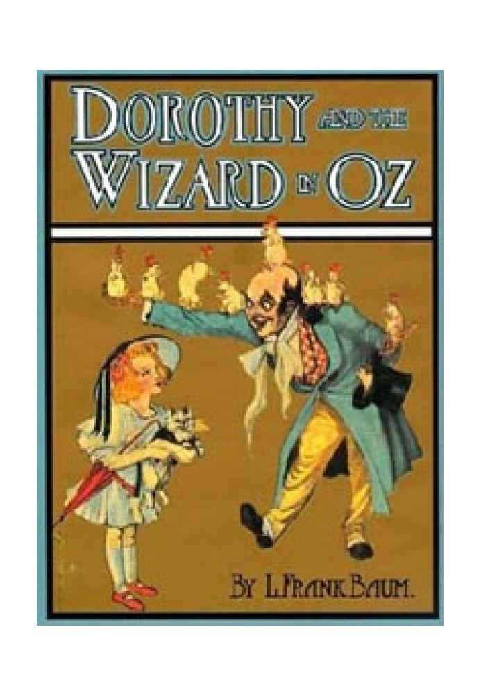 Dorothy and the Wizard in Oz