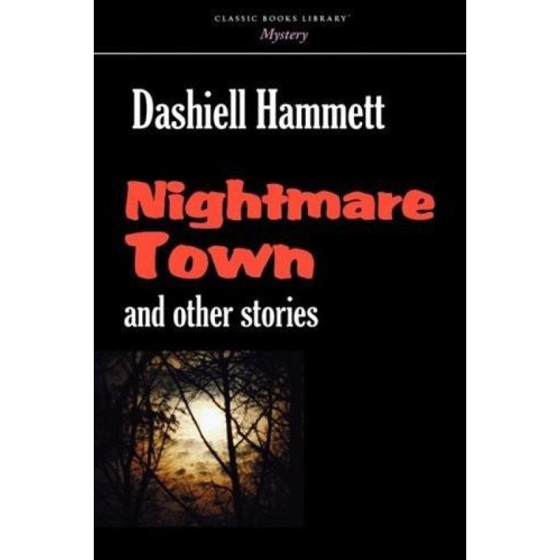Nightmare Town