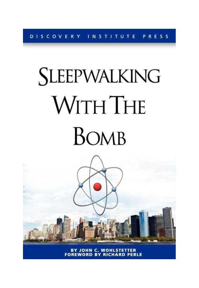 Sleepwalking with the Bomb