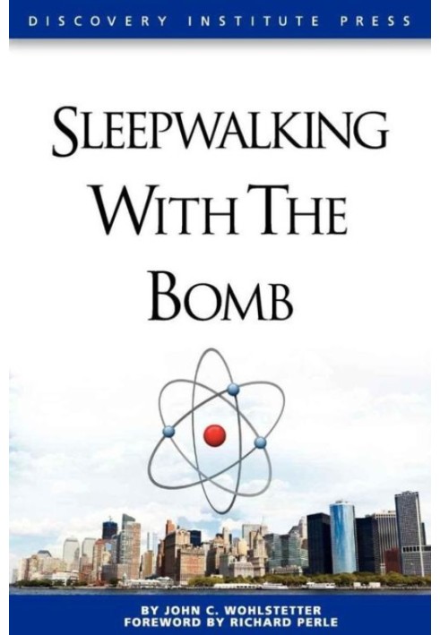 Sleepwalking with the Bomb