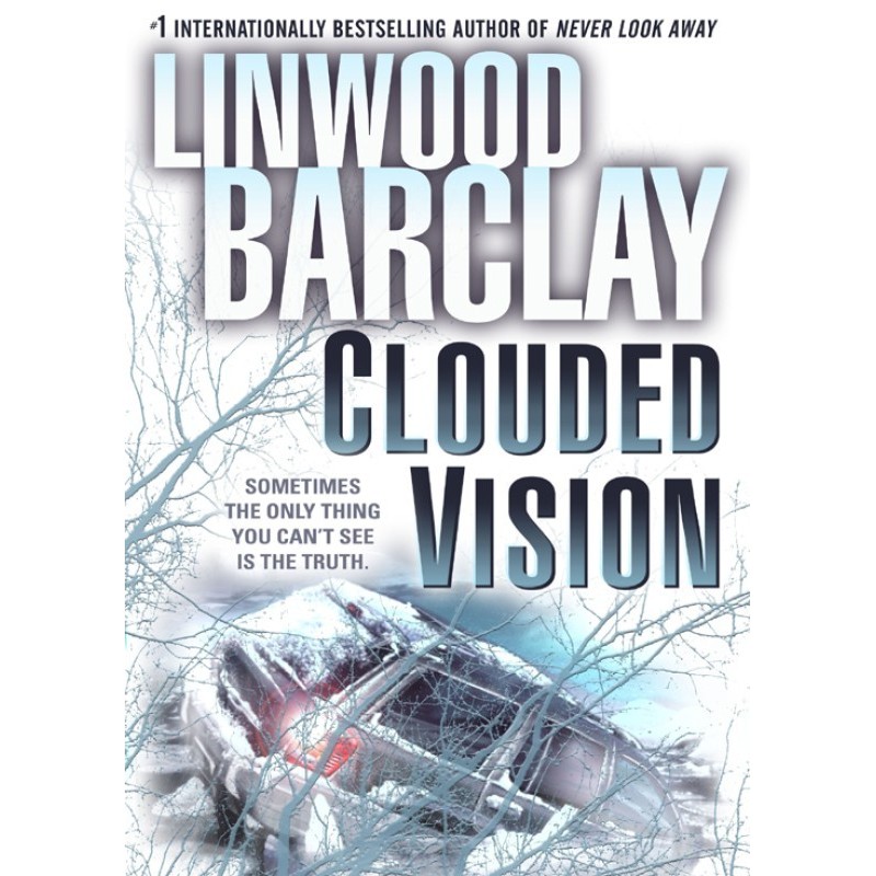 Clouded Vision