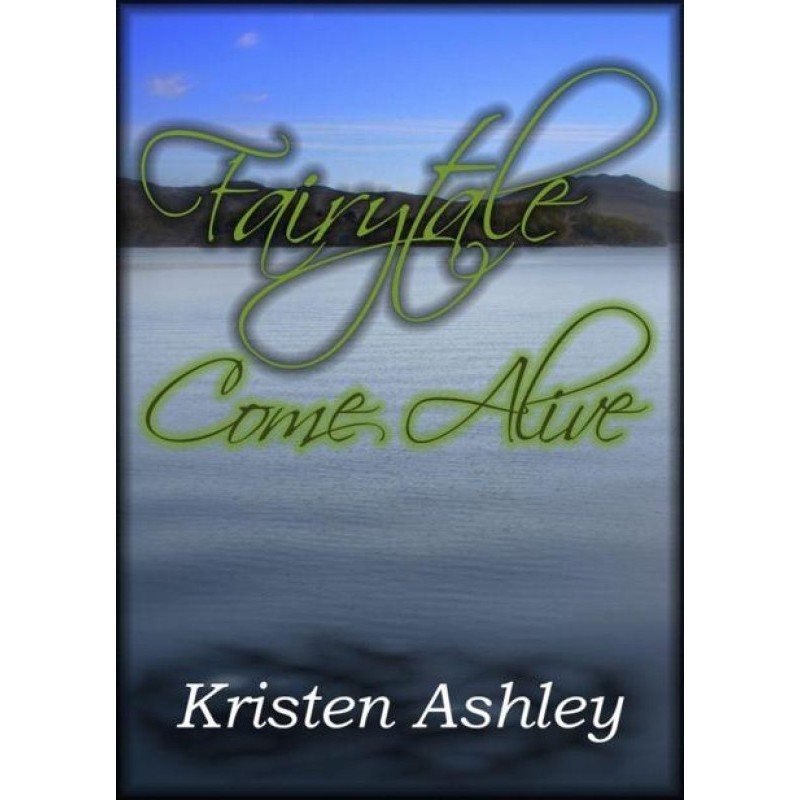 Fairytale Come Alive