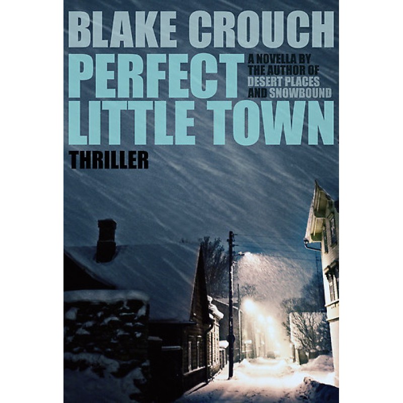 Perfect Little Town