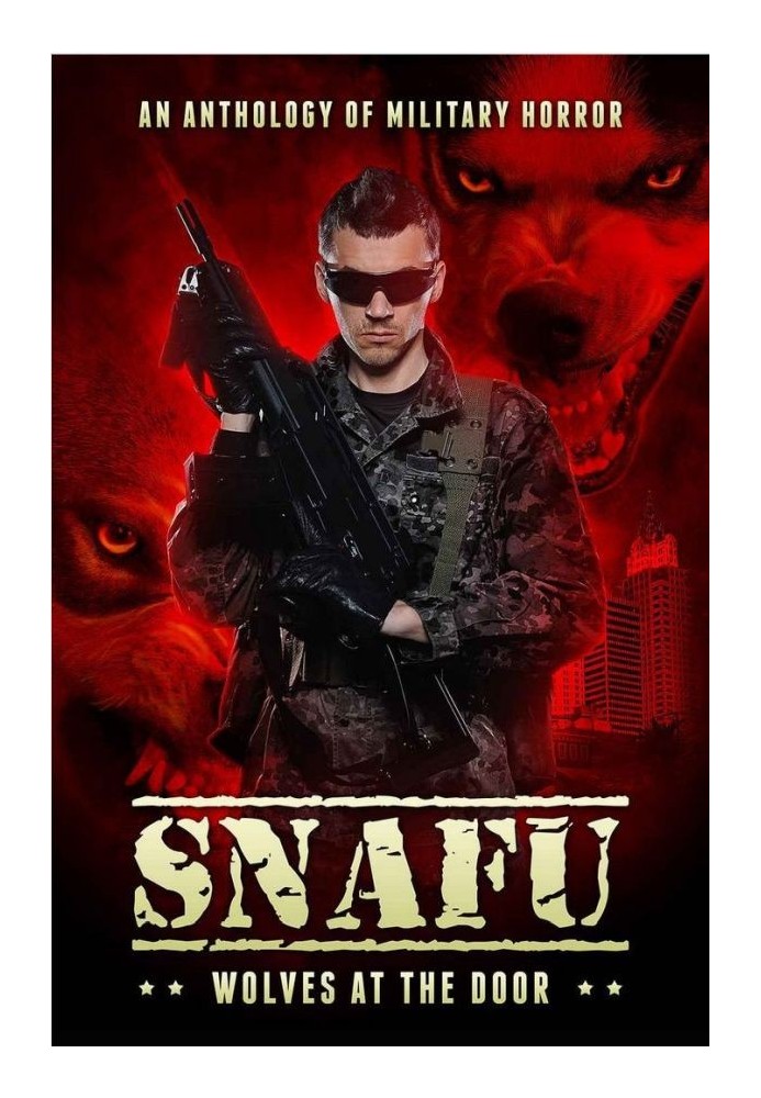 SNAFU: Вовки біля дверей