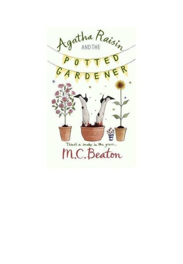 Agatha Raisin and The Potted Gardener