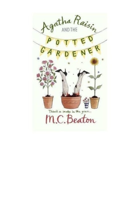 Agatha Raisin and The Potted Gardener