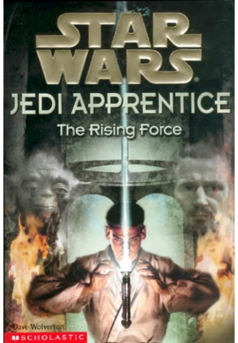 Jedi Apprentice 1: The Rising Force