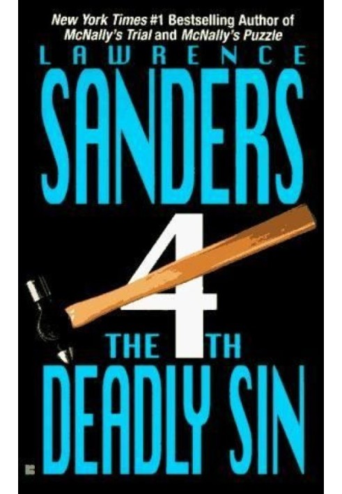 The Fourth Deadly Sin