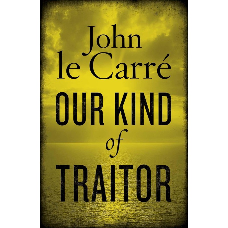 Our kind of traitor