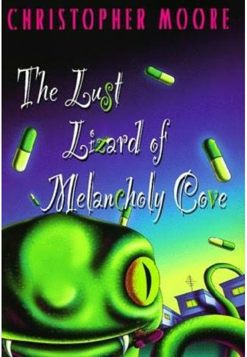 The Lust Lizard of Melancholy Cove