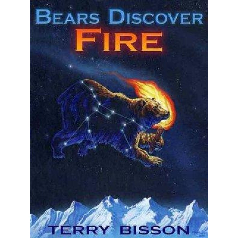 Bears Discover Fire and...