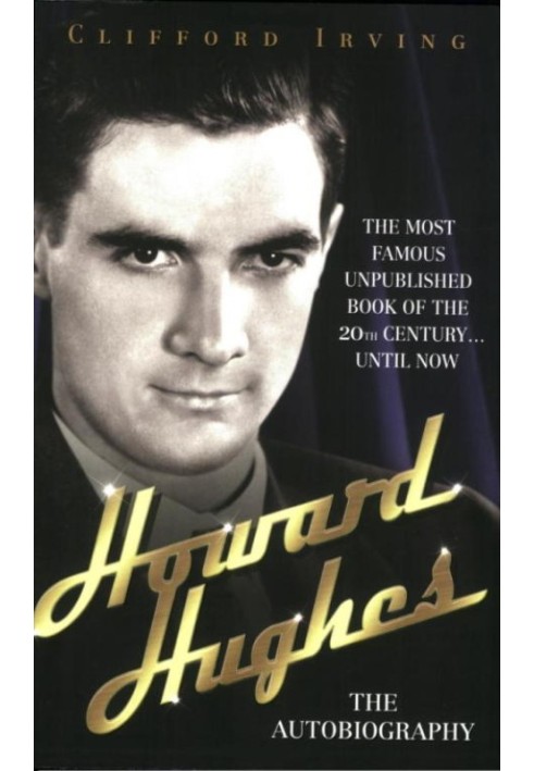 Howard Hughes: The Autobiography