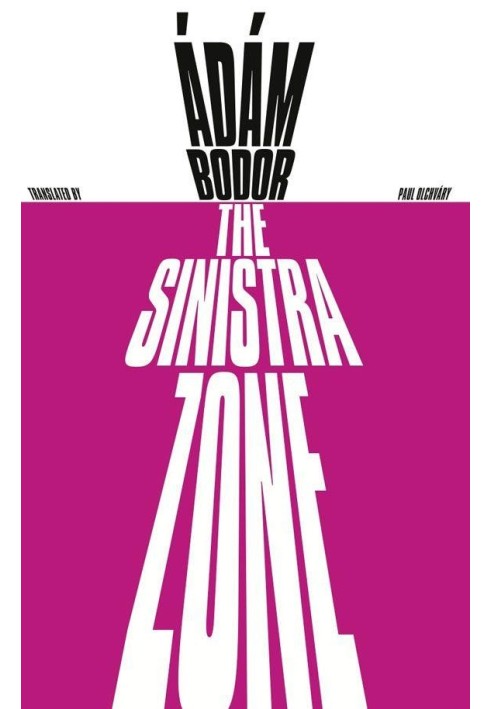 The Sinistra Zone