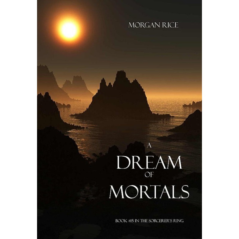 A Dream of Mortals