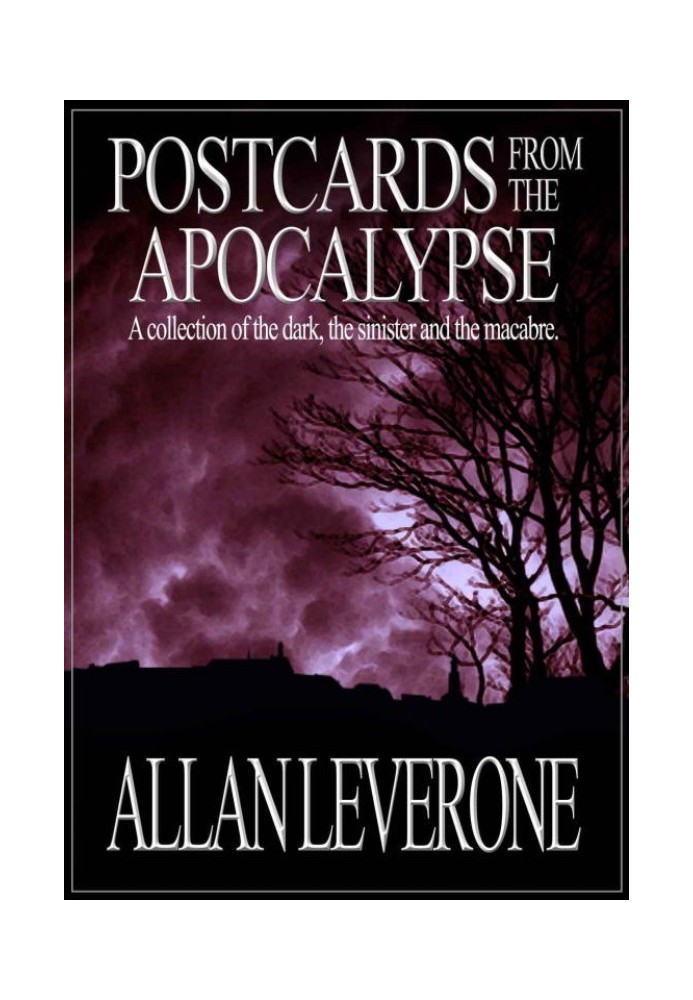 Postcards from the Apocalypse