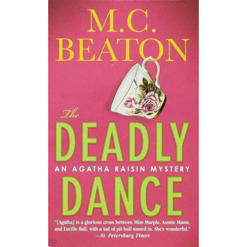 Agatha Raisin The Deadly Dance