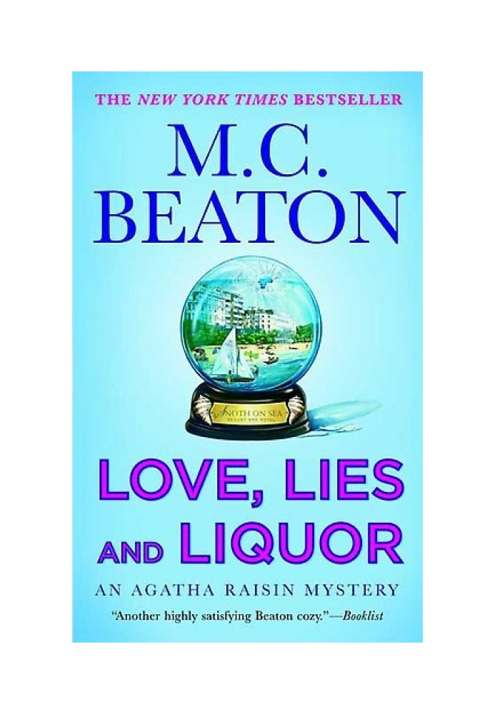 Agatha Raisin Love, Lies and Liquor