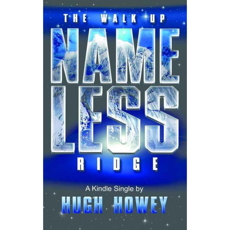 The Walk Up Nameless Ridge