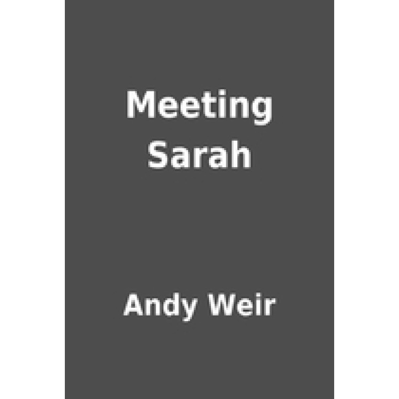 Meeting Sarah