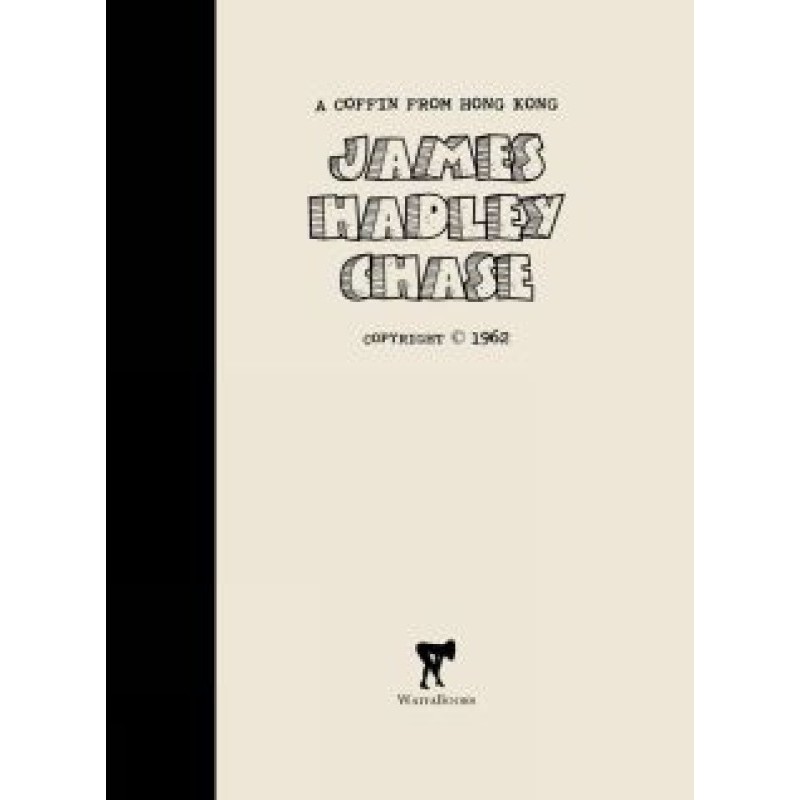 A Coffin from Hong Kong